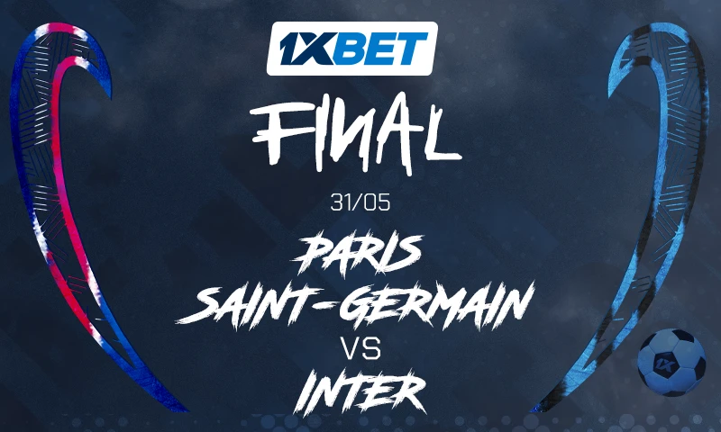 La finale de la Ligue des champions se jouera entre Paris Saint-Germain et Inter de Milan